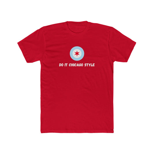 "Do It Chicago Style" T-Shirt
